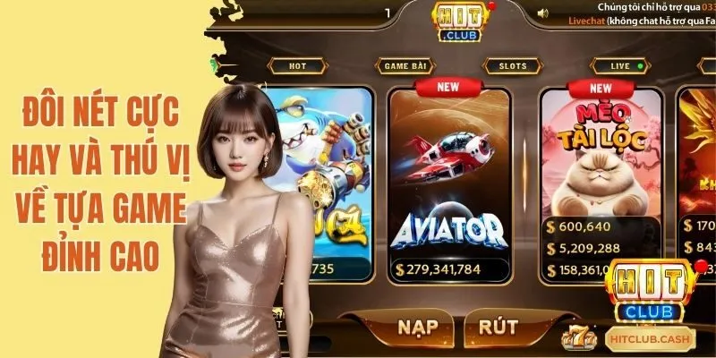 Đôi nét cực hay và thú vị về tựa game đỉnh cao