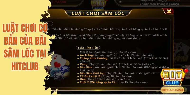 Luật chơi cơ bản của bài sâm lốc tại Hitclub